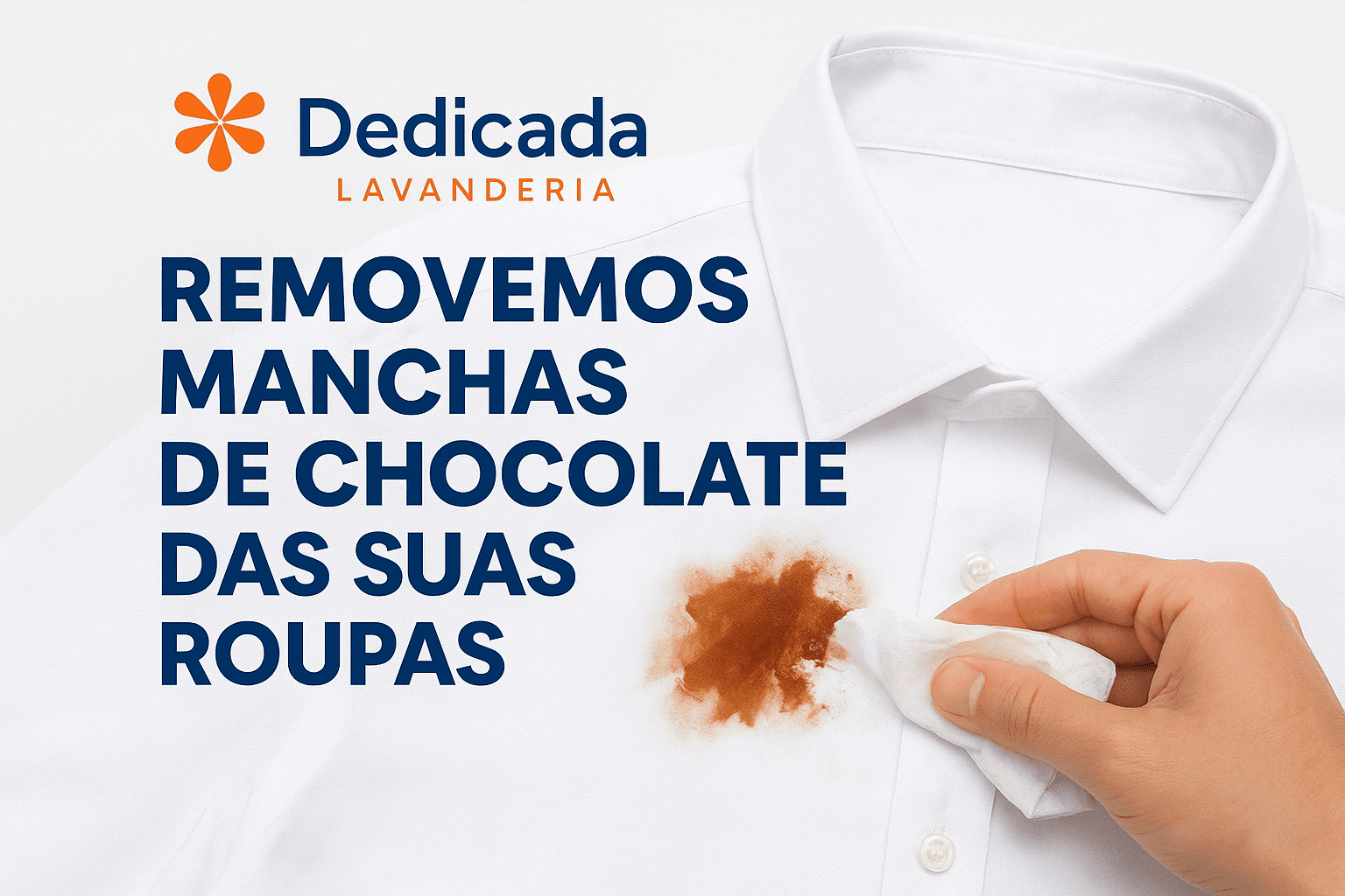 Lavanderia Florianópolis Remover Mancha de Chocolate