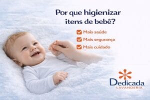 Lavanderia Florianópolis por que higienizar itens de bebê